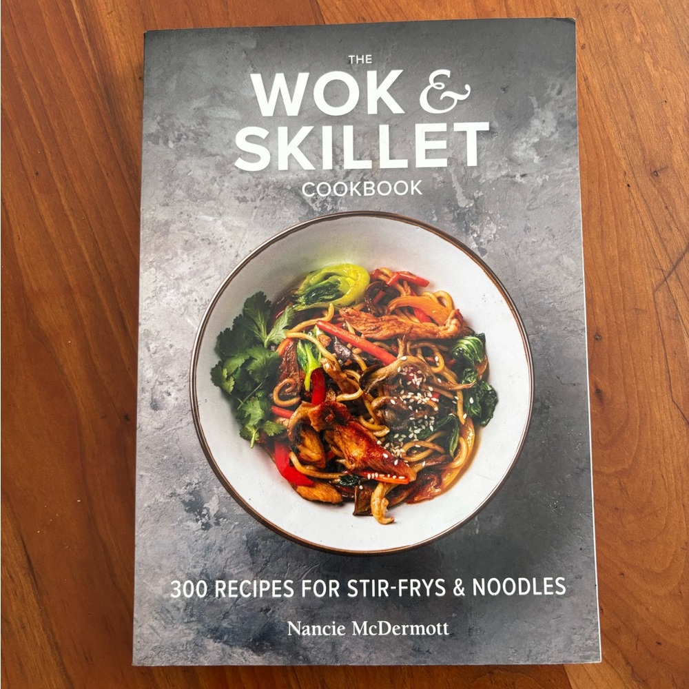 Wok and skillet cookbook